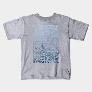 Winter words Kids T-Shirt